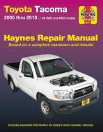 Toyota Tacoma, 2006-2018 Haynes Repair Manual di Haynes Publishing edito da HAYNES MANUALS