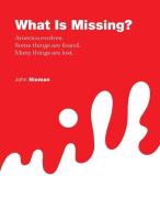 What is Missing? di John Nieman edito da URLink Print & Media, LLC