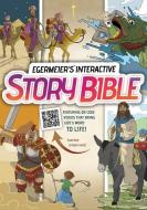 Egermeier's Interactive Story Bible di Elsie Egermeier edito da WARNER PR