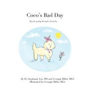 Coco's Bad Day di Stephanie Liu edito da PageMaster Publishing