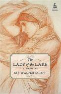 The Lady of the Lake di Walter Scott edito da Birlinn General