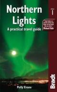 Northern Lights di Polly Evans edito da Bradt Travel Guides