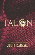 Talon di Julie Kagawa edito da HarperCollins Publishers