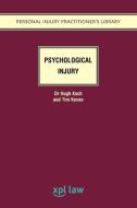 Psychological Injury di Hugh Koch, Tim Kevan edito da Tarquin