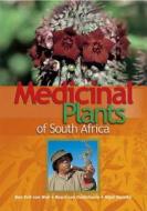 Medicinal Plants Of Southern Africa di Ben-Erik van Wyk, Bosch van Oudtshoorn, Nigel Gericke edito da Briza