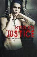 Stolen Justice di Tibby Armstrong, Bianca Sommerland edito da LIGHTNING SOURCE INC
