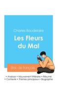 Réussir son Bac de français 2024 : Analyse des Fleurs du Mal de Baudelaire di Charles Baudelaire edito da Bac de français