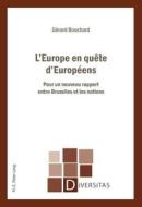 L'Europe en quête d'Européens di Gérard Bouchard edito da P.I.E.