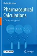 Pharmaceutical Calculations di Michalakis Savva edito da Springer International Publishing