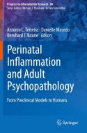 Perinatal Inflammation and Adult Psychopathology edito da Springer International Publishing