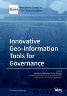 Innovative Geo-Information Tools for Governance edito da MDPI AG