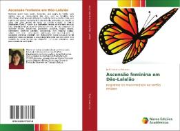Ascensão feminina em Dão-Lalalão di Joeli Teixeira Antunes edito da Novas Edições Acadêmicas