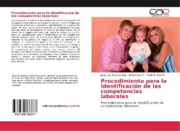 Procedimiento para la Identificación de las competencias laborales di Jorge Luis Placeres Díaz, Aníbal Claro P., Mario B. Claro P. edito da EAE