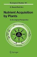 Nutrient Acquisition by Plants edito da Springer Berlin Heidelberg
