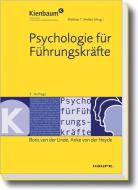 Psychologie für Führungskräfte di Anke von der Heyde, Boris von der Linde edito da Haufe Lexware GmbH