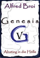 Genesis V di Alfred Broi edito da Books on Demand