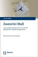 Zweierlei Maß di Ursula Töller edito da Nomos Verlagsges.MBH + Co