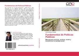 Fundamentos de Políticas Públicas di Carlos Salazar-Vargas edito da LAP Lambert Acad. Publ.