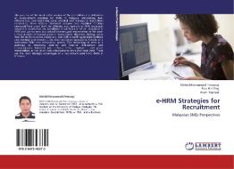 e-HRM Strategies for Recruitment di Mehdi Mohammadi Poorangi, Piao Hui Ying, Arash Najmaei edito da LAP Lambert Academic Publishing