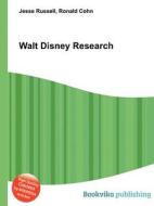 Walt Disney Research edito da Book On Demand Ltd.