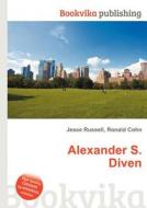 Alexander S. Diven edito da Book On Demand Ltd.