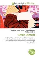 Emily Osment di #Miller,  Frederic P. Vandome,  Agnes F. Mcbrewster,  John edito da Vdm Publishing House