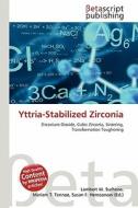 Yttria-Stabilized Zirconia edito da Betascript Publishing