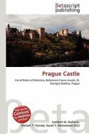 Prague Castle edito da Betascript Publishing