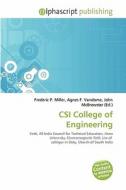 Csi College Of Engineering edito da Alphascript Publishing