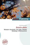 Acacia Alata edito da Bellum Publishing