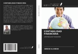 CONTABILIDAD FINANCIERA di Derese Alehegn edito da Ediciones Nuestro Conocimiento