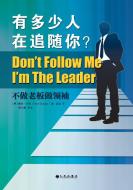 Don't Follow Me di Dave Dungan edito da Zdl Books