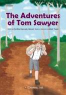 The Adventures of Tom Sawyer di Cynthia Kennedy Henzel edito da Caramel Tree Readers