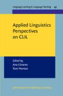 Applied Linguistics Perspectives On Clil edito da John Benjamins Publishing Co