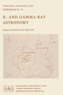X- and Gamma-Ray Astronomy edito da Springer Netherlands