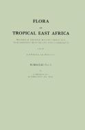 Flora of Tropical East Africa - Rubiaceae Volume 2 (1988) di D. Brisdon edito da CRC Press