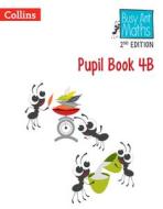 Pupil Book 4B di Jeanette Mumford, Sandra Roberts, Elizabeth Jurgensen edito da HarperCollins Publishers
