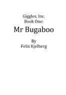 Giggles, Inc. Book One di Felix Kjelberg edito da Lulu.com