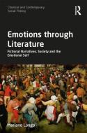 Emotions through Literature di Dr Mariano Longo edito da Taylor & Francis Ltd
