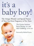 It′s a Baby Boy! di The Gurian Institute edito da Jossey Bass