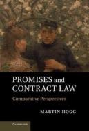 Promises and Contract Law di Martin Hogg edito da Cambridge University Press