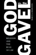 God vs. the Gavel di Marci A. Hamilton edito da Cambridge University Press