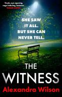 The Witness di ALEXANDRA WILSON edito da Little Brown Paperbacks (a&c)