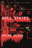 Null States di Malka Older edito da St Martin's Press