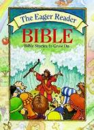 Eager Reader Bible di Daryl Lucas edito da Tyndale House Publishers
