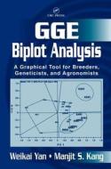 GGE Biplot Analysis di Weikai Yan edito da CRC Press