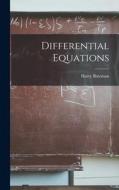 Differential Equations di Harry Bateman edito da LEGARE STREET PR