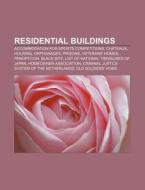 Residential Buildings: List Of National di Books Llc edito da Books LLC, Wiki Series