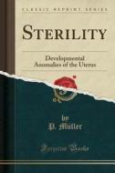 Sterility di P Muller edito da Forgotten Books