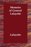 Memoirs of General Lafayette di Lafayette edito da ECHO LIB